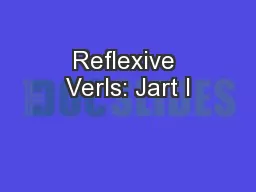 Reﬂexive Verls: Jart I