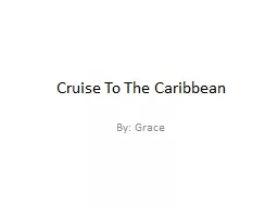 Cruise To The Caribbean