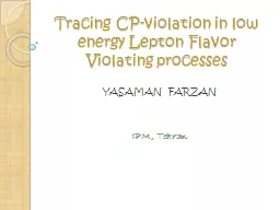 Tracing CP-violation in low energy Lepton Flavor Violating