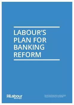 LABOUR’S PLAN FOR  REFORM
