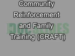 Community Reinforcement and Family Training (CRAFT)