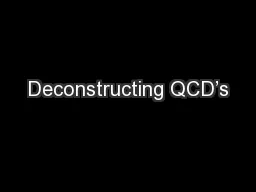 Deconstructing QCD’s
