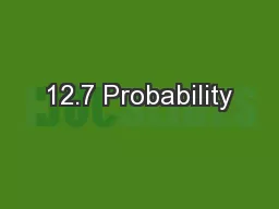 12.7 Probability