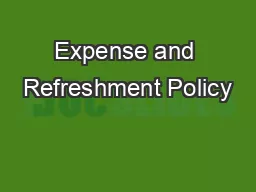 Expense and Refreshment Policy