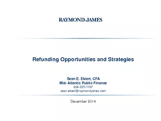 Refunding Opportunities and Strategies