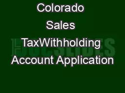 Colorado Sales TaxWithholding Account Application
