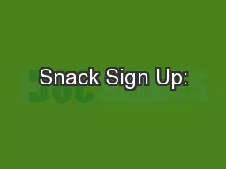 Snack Sign Up: