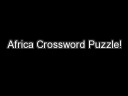 Africa Crossword Puzzle!