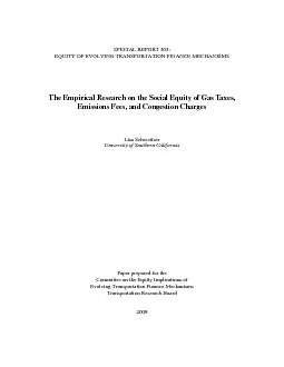 SPECIAL REPORT 303: EQUITY OF EVOLVING TRANSPORTATION FINANCE MECHANIS