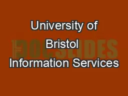  University of Bristol Information Services