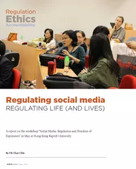 Regulating social mediaREGULATING LIFE (AND LIVES)