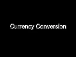 Currency Conversion