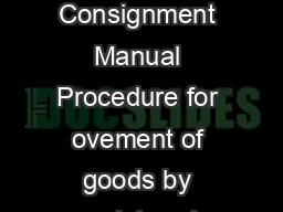 Department of Commercial Taxes Kerala State Consignment Manual Procedure for ovement of