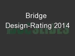 Bridge Design-Rating 2014