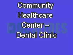 Community Healthcare Center – Dental Clinic