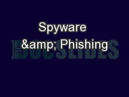 Spyware & Phishing