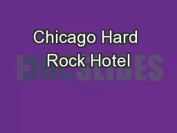 Chicago Hard Rock Hotel