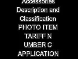 Computer Parts  Accessories Description and Classification PHOTO ITEM TARIFF N UMBER C
