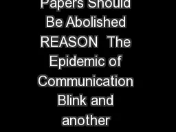Ten Reasons Why Conference Papers Should Be Abolished REASON  The Epidemic of Communication