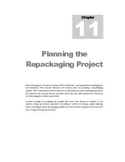 Repackaging Project Good planning is essential in many of life