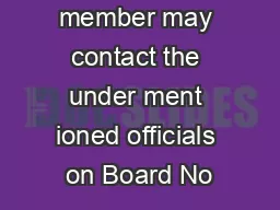 Trading member may contact the under ment ioned officials on Board No