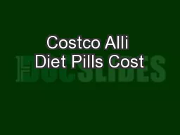 Costco Alli Diet Pills Cost