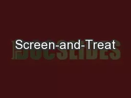 Screen-and-Treat