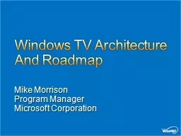 Windows TV Architecture And Roadmap
