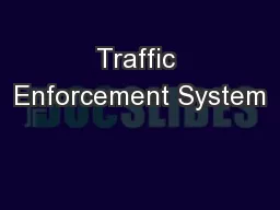 Traffic Enforcement System