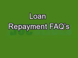 Loan Repayment FAQ’s