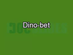 Dino-bet