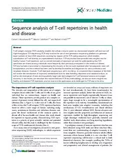 SequenceanalysisofT-cellrepertoiresinhealthanddiseaseDanielJWoodsworth