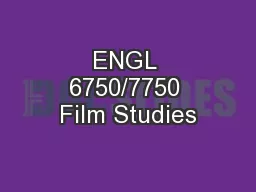 ENGL 6750/7750 Film Studies