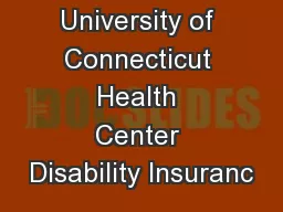 University of Connecticut Health Center Disability Insuranc