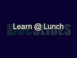 Learn @ Lunch