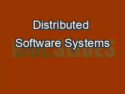 Distributed Software Systems
