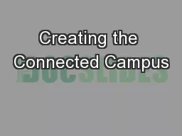 Creating the Connected Campus