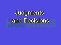 Judgments and Decisions