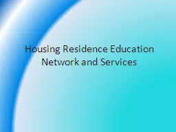 Housing Residence Education
