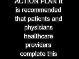 MY COPD ACTION PLAN It is recommended that patients and physicians healthcare providers complete this action plan together