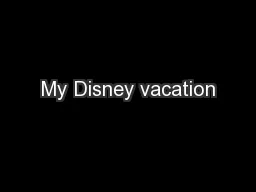 My Disney vacation