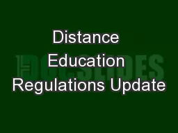 Distance Education Regulations Update