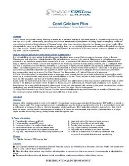 FOR EDUCATIONAL PURPOSES ONLY Overview Coral Calcium has gained a strong following in