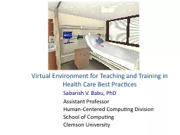 Virtual Environment for Teaching and Training in Health Car