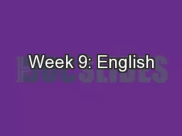 Week 9: English