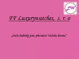 FF Luxurywatches, s. r. o