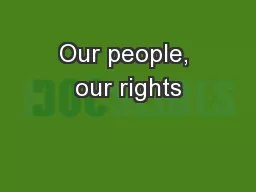 Our people, our rights