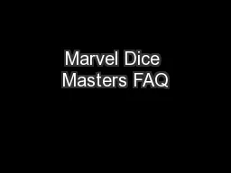 Marvel Dice Masters FAQ