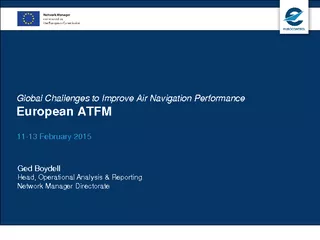 Global Challenges to Improve Air Navigation Performance European ATFM