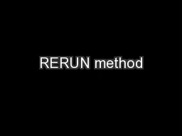 RERUN method
